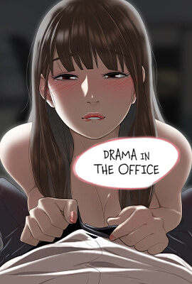 Drama in the Office – Chapter 21