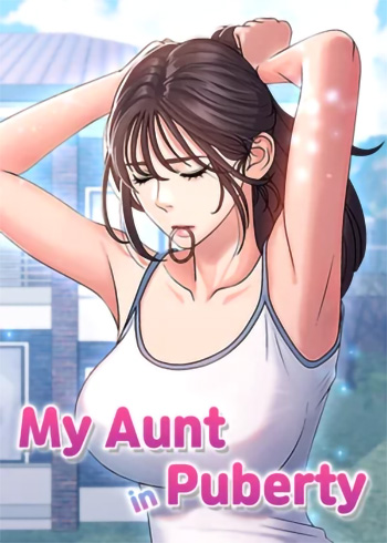My Aunt in Puberty – Chapter 9